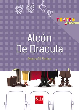 Papel ALCON DE DRACULA (COLECCION TEATRO DE PAPEL) (RUSTICA)