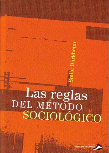 Papel REGLAS DEL METODO SOCIOLOGICO (RUSTICA)