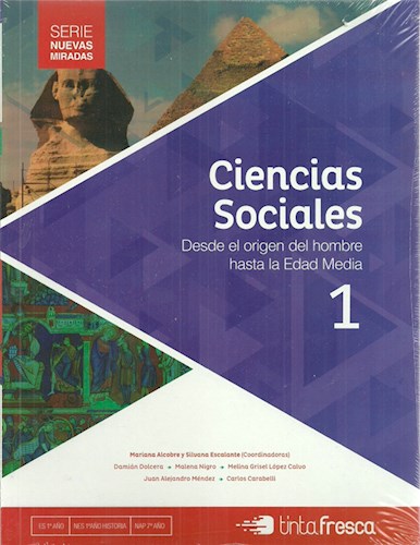 Papel CIENCIAS SOCIALES 1 TINTA FRESCA (DESDE EL ORIGEN DEL HOMBRE HASTA LA EDAD MEDIA) (NUEVAS MIRADAS)