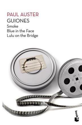 Papel GUIONES [SMOKE / BLUE IN THE FACE / LULU ON THE BRIDGE] (COLECCION BIBLIOTECA PAUL AUSTER)