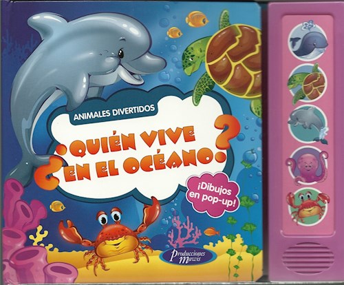 Papel QUIEN VIVE EN EL OCEANO (COLECCION ANIMALES DIVERTIDOS) (DIBUJOS EN POP UP) (CARTONE)