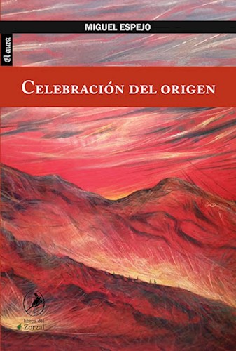 Papel CELEBRACION DEL ORIGEN (COLECCION EL AURA)
