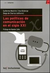 Papel POLITICAS DE COMUNICACION EN EL SIGLO XXI (SERIE CATEGO  RIAS)
