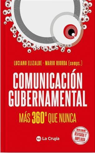 Papel COMUNICACION GUBERNAMENTAL MAS 360 QUE NUNCA [NUEVA EDICION REVISADA Y AMPLIADA]