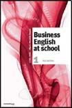 Papel BUSINESS ENGLISH AT SCHOOL 1 COMUNICARTE