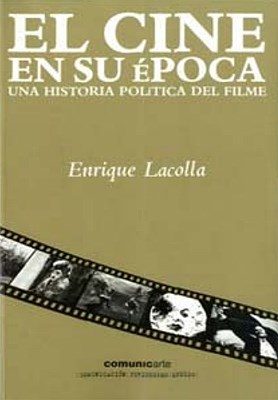 Papel CINE EN SU EPOCA UNA HISTORIA POLITICA DEL FILME