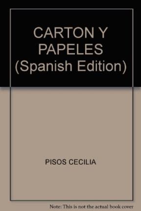 Papel CARTON Y PAPELES / PAPELAO E PAPEIS [ESPAÑOL-PORTUGUES] (COLECCION NIÑOS DEL MERCOSUR)