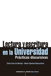 Papel LECTURA Y ESCRITURA EN LA UNIVERSIDAD PRACTICAS DISCURSIVAS (COLECCION LENGUA Y DISCURSO)