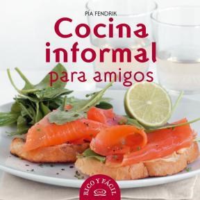 Papel COCINA INFORMAL PARA AMIGOS (RICO Y FACIL) (CARTONE)
