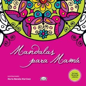 Papel MANDALAS PARA MAMA (INCLUYE FIBRAS DE COLORES)