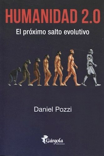 Papel HUMANIDAD 2.0 EL PROXIMO SALTO EVOLUTIVO