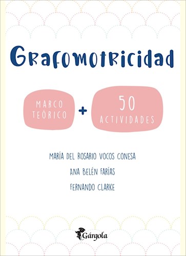 Papel GRAFOMOTRICIDAD [MARCO TEORICO + 50 ACTIVIDADES]