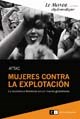 Papel MUJERES CONTRA LA EXPLOTACION LA RESISTENCIA FEMENINA