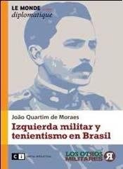 Papel IZQUIERDA MILITAR Y TENIENTISMO EN BRASIL