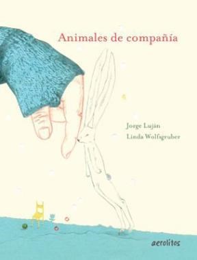 Papel ANIMALES DE COMPAÑIA (COLECCION AEROLITOS) (CARTONE)