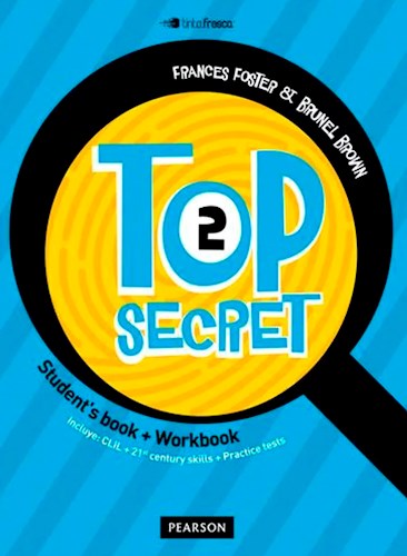 Papel TOP SECRET 2 (STUDENT'S BOOK + WORKBOOK) (INCLUYE CLIC + 21 CENTURY SKILLS + PRACTICE TESTS)