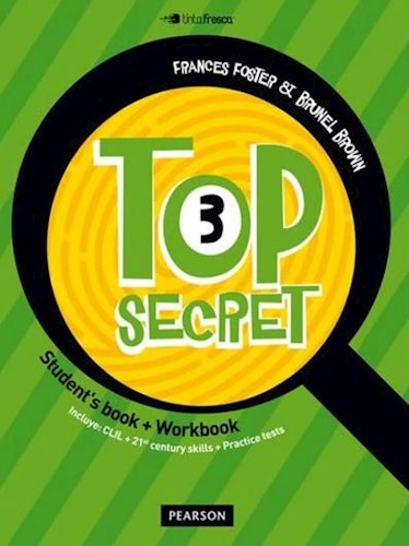 Papel TOP SECRET 3 (STUDENT'S BOOK + WORKBOOK) (INCLUYE CLIL + 21 CENTURY SKILLS + PRACTICE TESTS)
