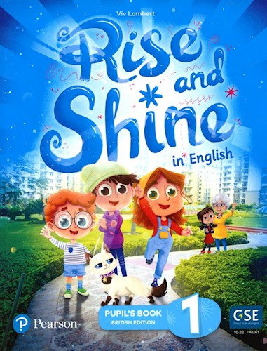 Papel RISE AND SHINE IN ENGLISH 1 PUPIL'S BOOK PEARSON [BRITISH EDITION] [CEFR A1] (NOVEDAD 2022)