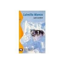 Papel COLMILLO BLANCO (COLECCION EDICIONES CLASICA)