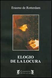 Papel ELOGIO DE LA LOCURA (CARONTE ENSAYO)