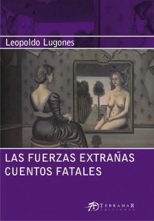 Papel FUERZAS EXTRAÑAS / CUENTOS FATALES (SERIE MAYOR)