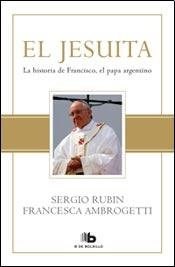 Papel JESUITA LA HISTORIA DE FRANCISCO EL PAPA ARGENTINO