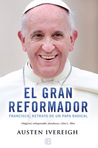 Papel GRAN REFORMADOR FRANCISCO RETRATO DE UN PAPA MUNDIAL