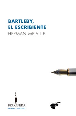 Papel BARTLEBY EL ESCRIBIENTE (COLECCION PRIMEROS CLASICOS) (BOLSILLO)