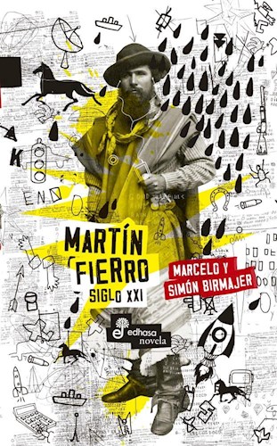 Papel MARTIN FIERRO SIGLO XXI (COLECCION NOVELA)