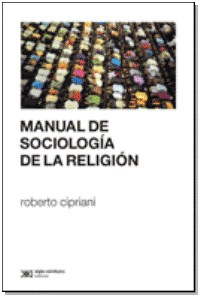 Papel MANUAL DE SOCIOLOGIA DE LA RELIGION (COLECCION CIENCIA Y RELIGION)