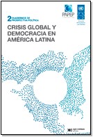 Papel CRISIS GLOBAL Y DEMOCRACIA EN AMERICA LATINA (CUADERNOS DE PROSPECTIVA POLITICA 2)