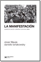 Papel MANIFESTACION CUANDO LA ACCION COLECTIVA TOMA LAS CALLES (COLECCION SOCIOLOGIA Y POLITICA)