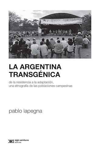 Papel ARGENTINA TRASNSGENICA DE LA RESISTENCIA A LA ADAPTACION (RUSTICA)
