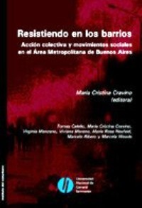 Papel RESISTIENDO EN LOS BARRIOS ACCION COLECTIVA Y MOVIMIENT