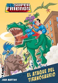Papel DC SUPER FRIENDS EL ATAQUE DEL TIRANOSAURIO
