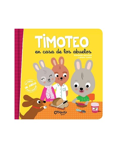 Papel TIMOTEO EN CASA DE LOS ABUELOS (COLECCION TIMOTEO) [INCLUYE JUEGO PARA RECORTAR] [+4 AÑOS] (CARTONE)