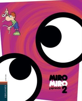 Papel MIRO MIRO Y APRENDO 2 EDELVIVES [CON FICHA][NOVEDAD 2011]