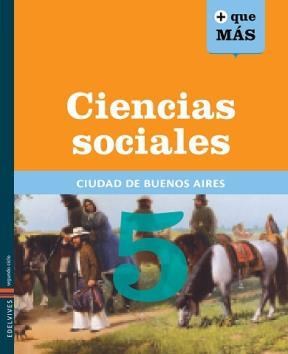 Papel CIENCIAS SOCIALES 5 EDELVIVES + QUE MAS CIUDAD DE BUENOS AIRES (NOVEDAD 2014)