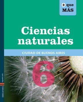 Papel CIENCIAS NATURALES 6 EDELVIVES + QUE MAS CIUDAD DE BUENOS AIRES (NOVEDAD 2014)