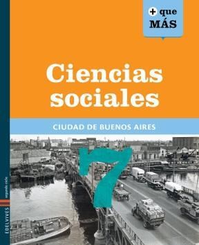 Papel CIENCIAS SOCIALES 7 EDELVIVES + QUE MAS CIUDAD DE BUENOS AIRES (NOVEDAD 2014)