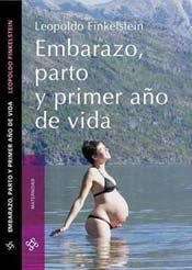 Papel EMBARAZO PARTO Y PRIMER AÑO DE VIDA (MATERNIDAD) (BOLSILLO)