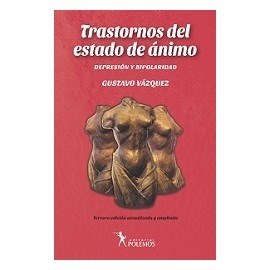Papel TRASTORNOS DEL ESTADO DE ANIMO DEPRESION Y BIPOLARIDAD (3 EDICION) (RUSTICA)