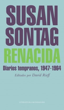 Papel RENACIDA DIARIOS TEMPRANOS [1947-1964] (COELCCION LITERATURA MONDADORI)