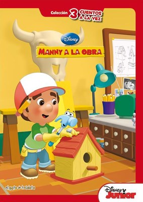 MANNY A LA OBRA (COLECCION 3 CUENTOS A LA VEZ) (CARTONE) por DISNEY -  9789876689052 - Casassa y Lorenzo