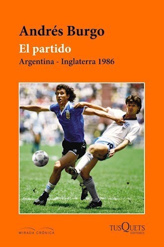Papel PARTIDO ARGENTINA INGLATERRA 1986 (MIRADA CRONICA)