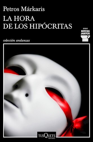 Papel HORA DE LOS HIPOCRITAS (COLECCION ANDANZAS)
