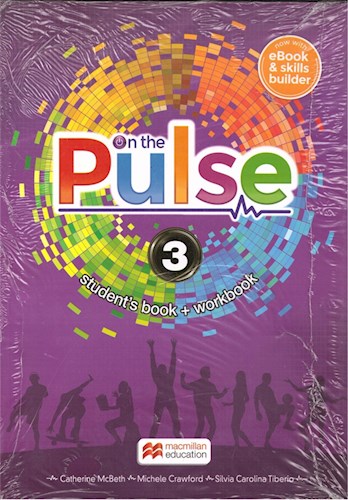 Papel ON THE PULSE 3 STUDENT'S BOOK + WORKBOOK (WITH EBOOK AND SKILLS BUILDER) (NOVEDAD 2019)