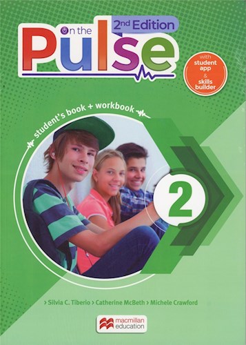 Papel ON THE PULSE 2 STUDENT'S BOOK + WORKBOOK MACMILLAN (2ND EDITION) [W/STUDENT APP & SKILLS BUILDER]