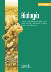 Papel BIOLOGIA LONGSELLER TRANSFORMACION E INTERCAMBIO DE LA MATERIA Y LA ENERGIA DESDE LA CELUL