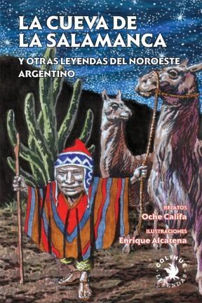 Papel CUEVA DE LA SALAMANCA Y OTRAS LEYENDAS DEL NOROESTE ARGENTINO (COLECCION LEYENDAS)
